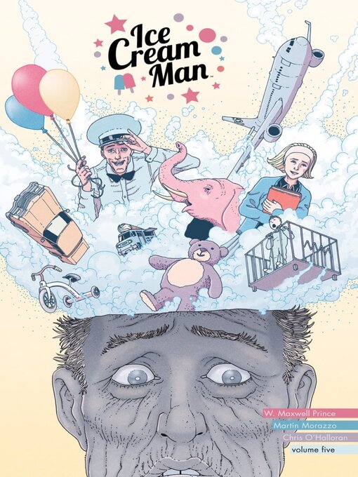 Title details for Ice Cream Man (2018), Volume 5 by W. Maxwell Prince - Available